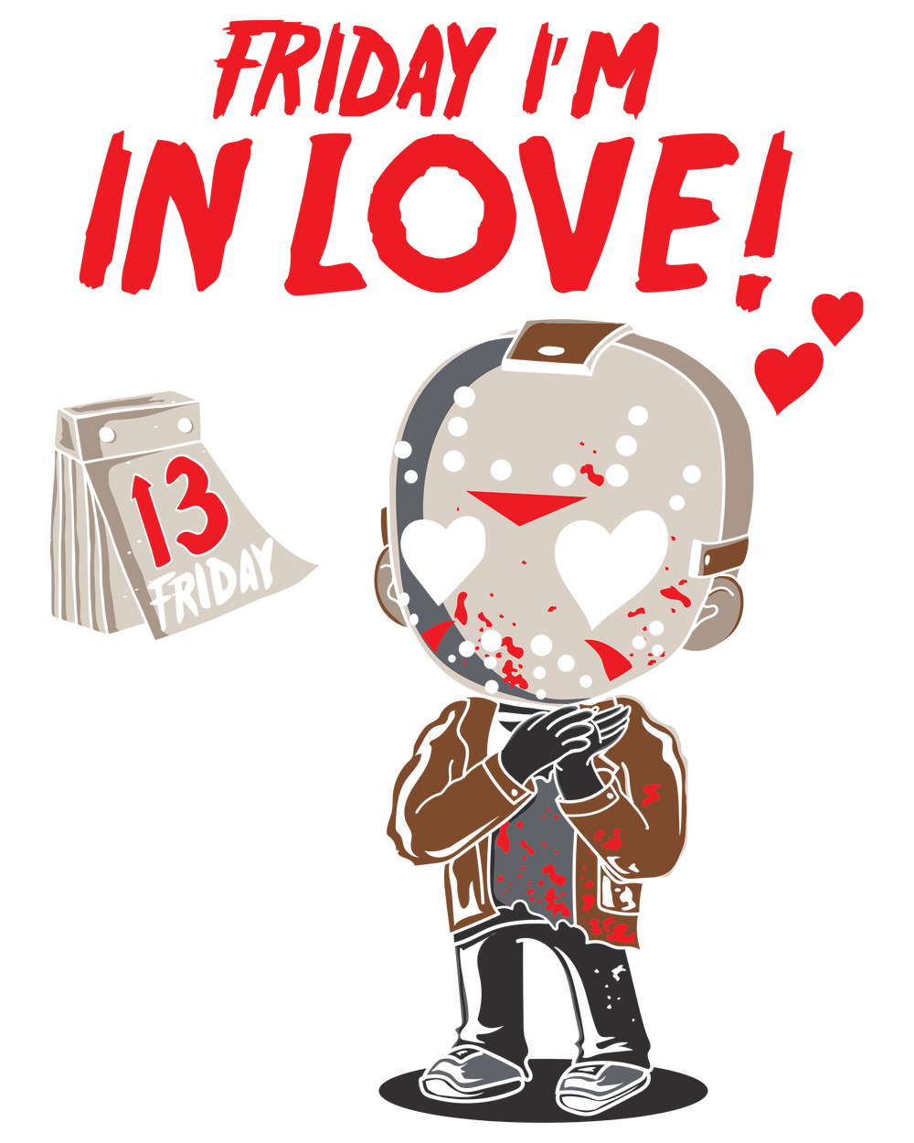 Friday I'm in love