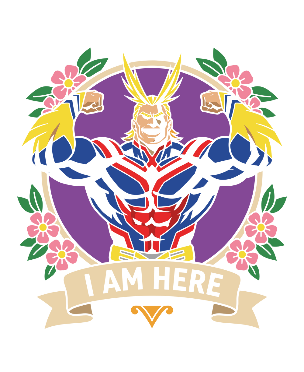 I Am Here All Might My Hero Academia