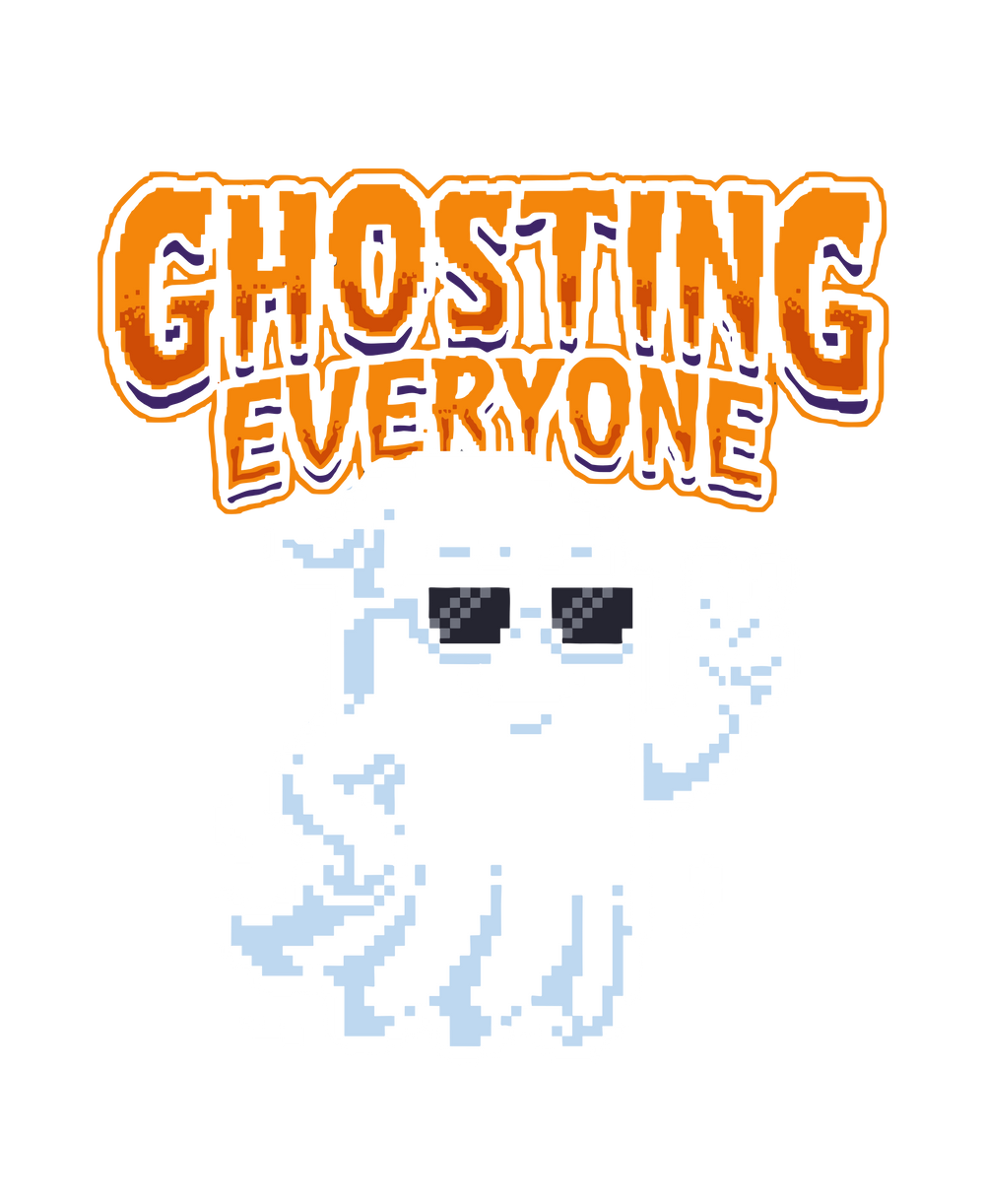 Ghosting Everyone Cool Pixel Art Ghost Introvert Tee