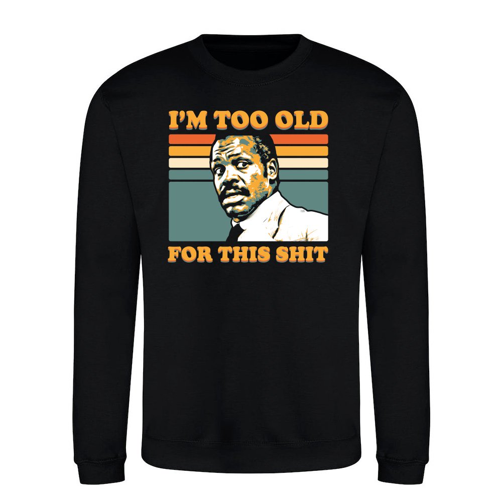 Too old
