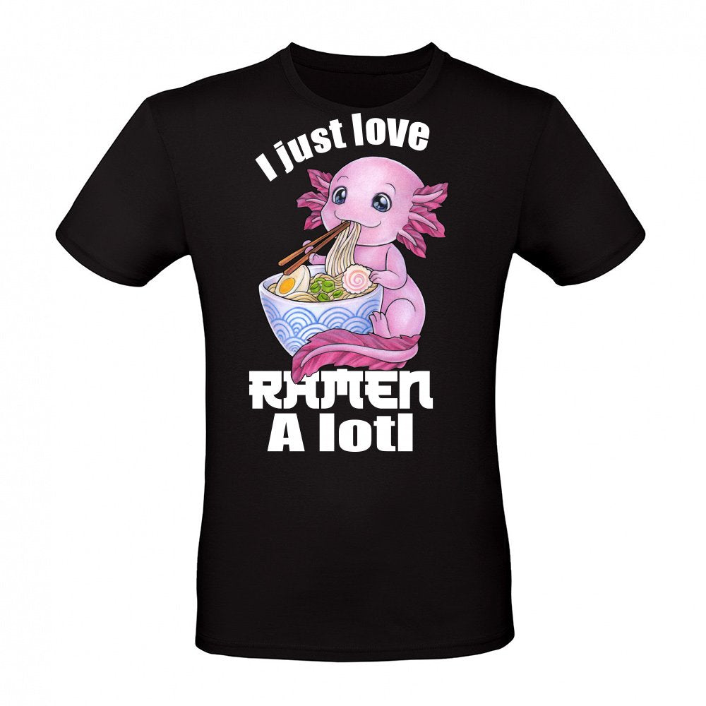 I Just love Ramen a lotl Axolotl gift Japan