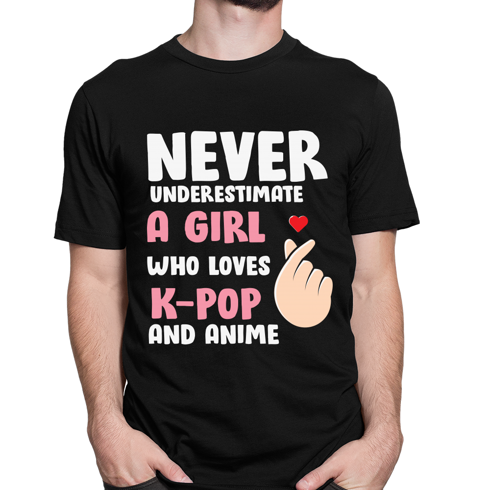 Never underestimate a girl who loves K-pop and anime