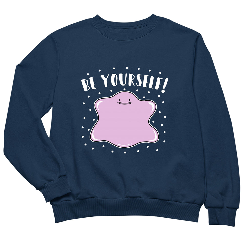 Be yourself
