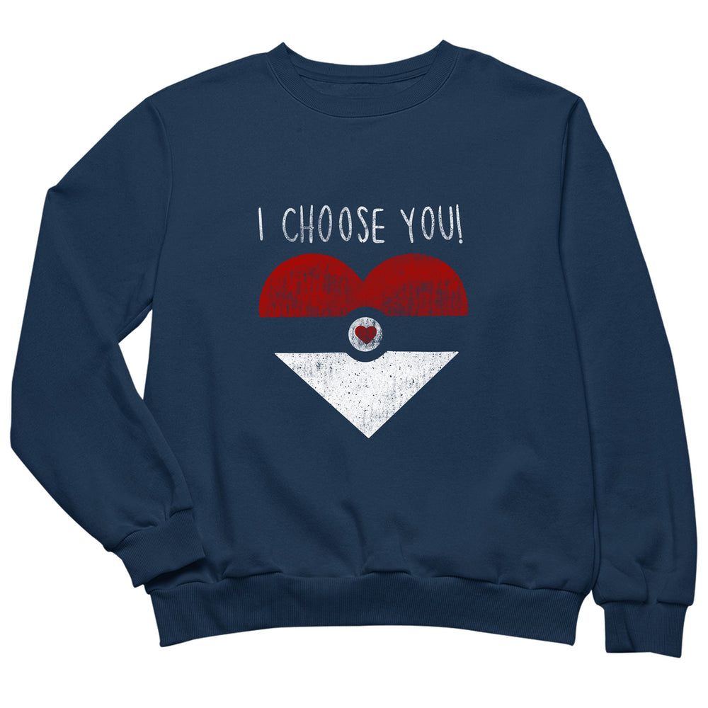 I choose you