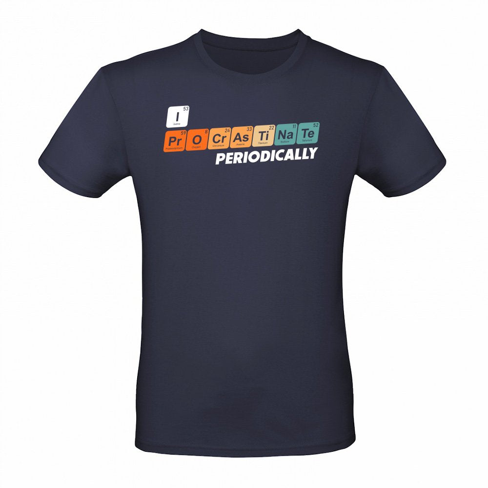 I procrastinate periodically.