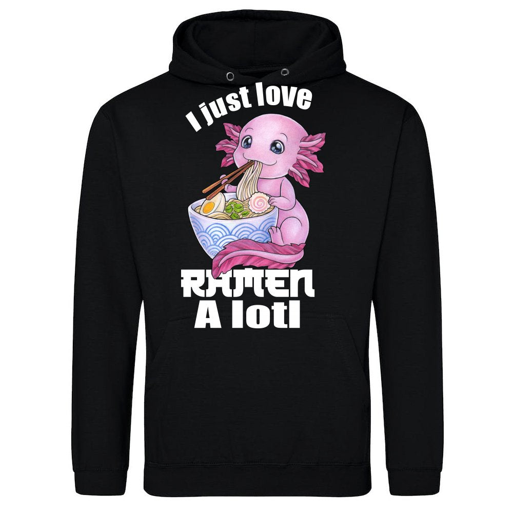 I Just love Ramen a lotl Axolotl gift Japan