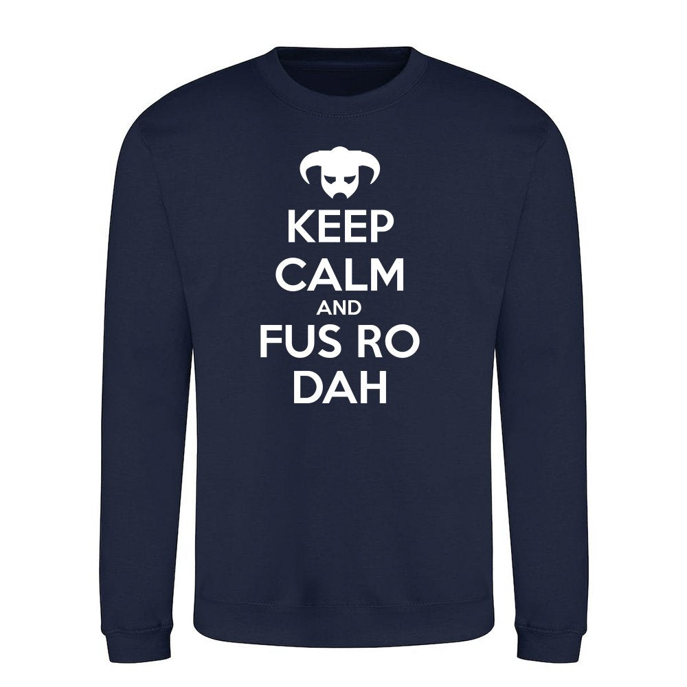 Keep calm and Fus