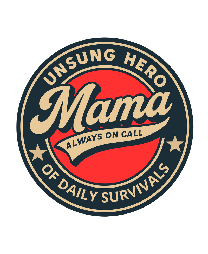 Mama Always On Call