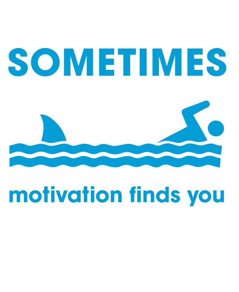Sometimes Motivation Finds You