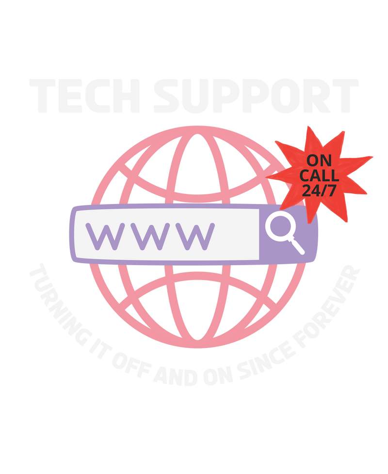 TECH SUPPORT forever