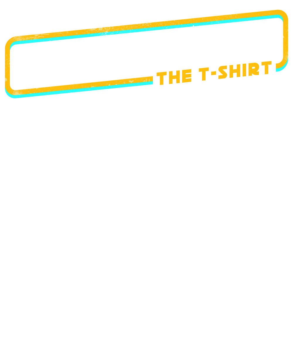 Spaceballs The T-Shirt