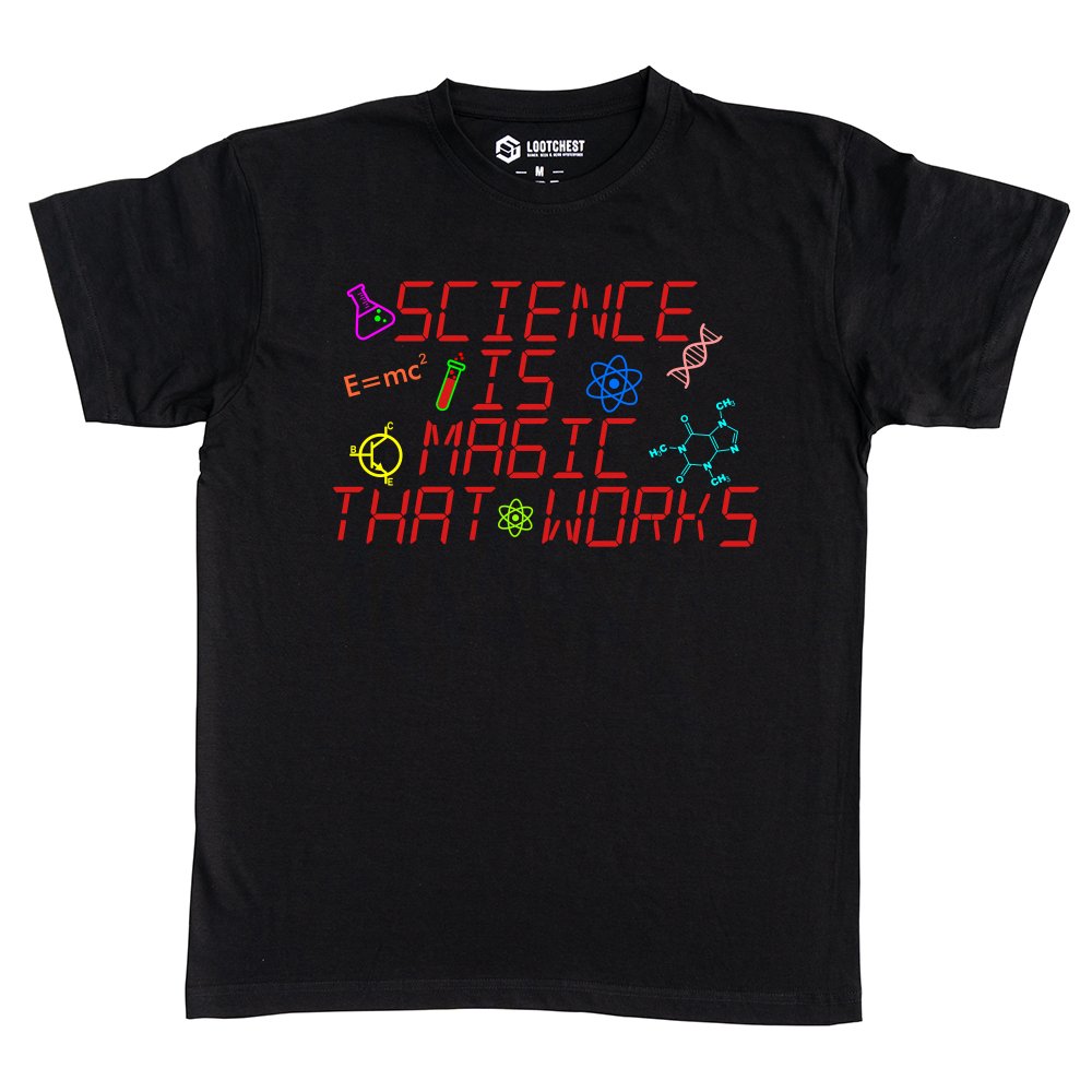 Science is magic that works