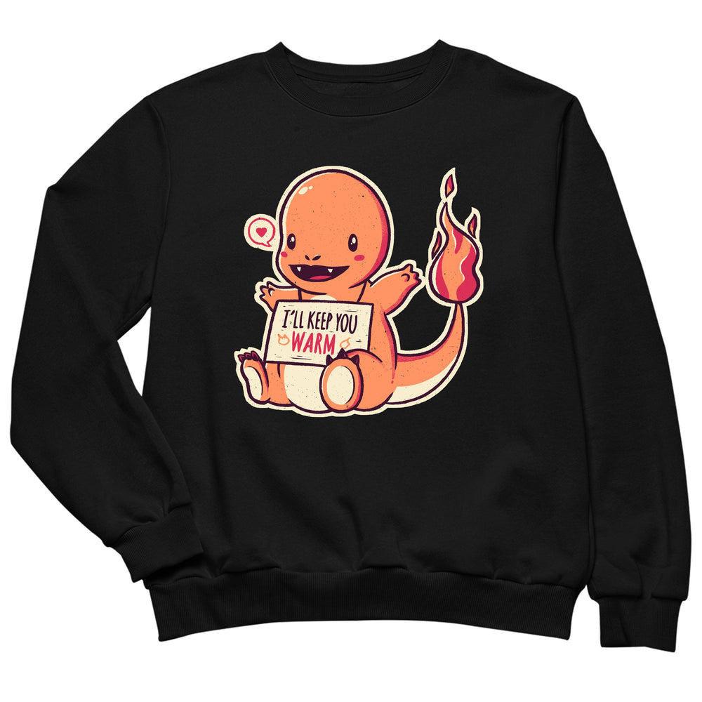 I'll keep you warm