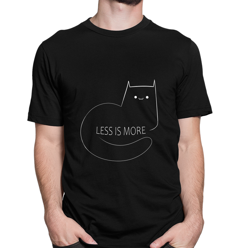 Less is more als T-Shirt