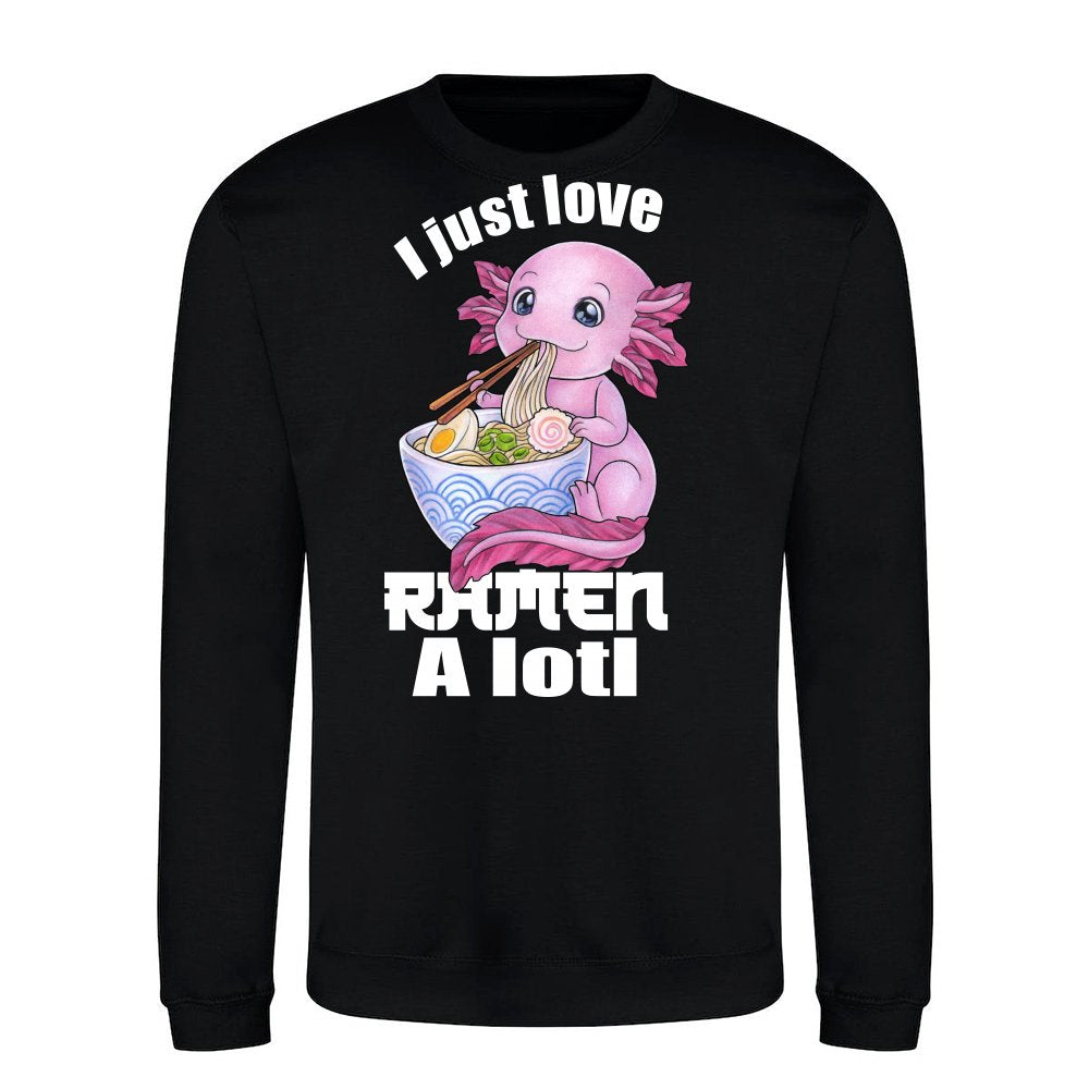 I Just love Ramen a lotl Axolotl gift Japan